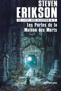 Le livre des Martyres 2 Les Portes de la Maison des Morts